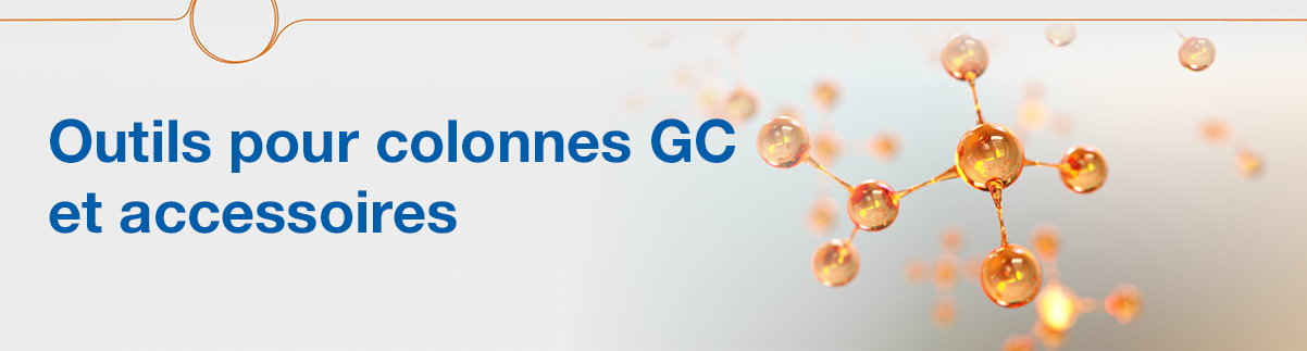 GC Column and Accessories Tools